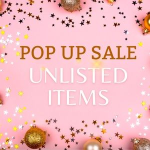 Unlisted Item- Pop Up Sale